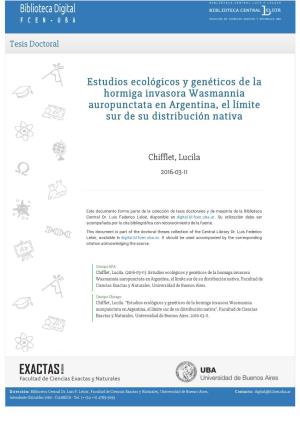 Estudios Ecológicos Y Genéticos De La Hormiga Invasora Wasmannia Auropunctata En Argentina, El Límite Sur De Su Distribución Nativa