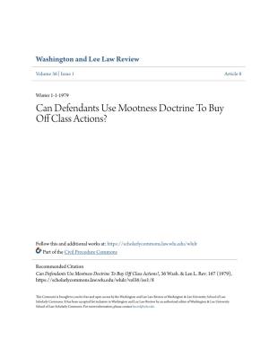 Can Defendants Use Mootness Doctrine to Buy Off Class Actions?