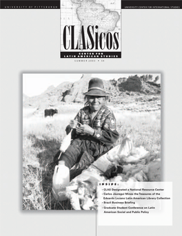 CLAS Designated a National Resource Center • Carlos Jáuregui Mines the Treasures of the Eduardo Lozano Lati
