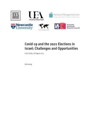 Covid-19 and the 2021 Elections in Israel: Challenges and Opportunities