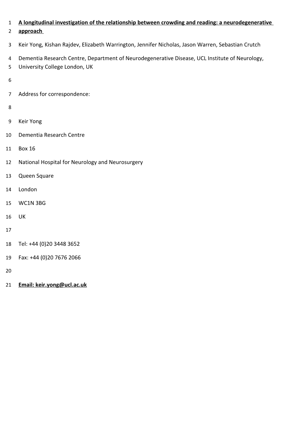 A Longitudinal Investigation of the Relationship Between Crowding and Reading: A