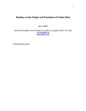 Studies on the Origin and Evolution of Codon Bias