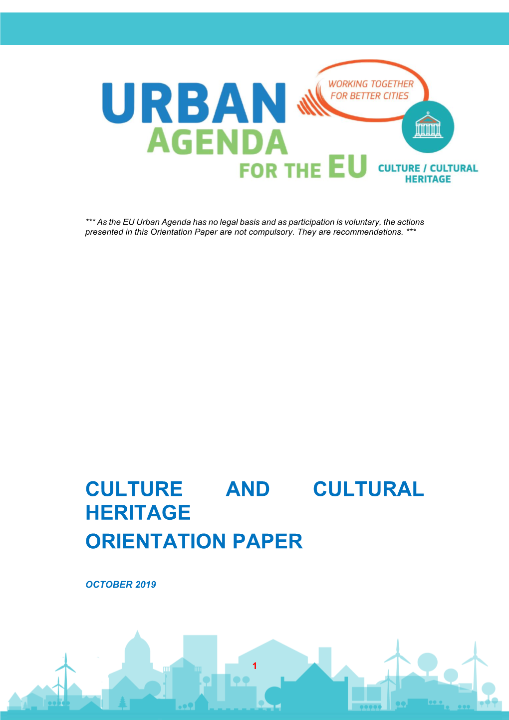 Culture and Cultural Heritage Orientation Paper