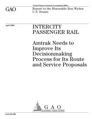 GAO-02-398 Intercity Passenger Rail: Amtrak Needs to Improve Its