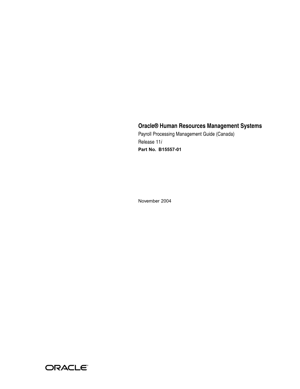 Oracle HRMS Payroll Processing Management Guide