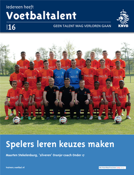 Maarten Stekelenburg, ‘Zilveren’ Oranje-Coach Onder 17