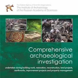 Comprehensive Archaeological Investigation