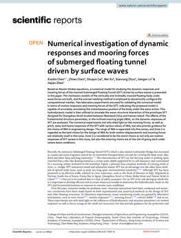 Numerical Investigation of Dynamic Responses and Mooring Forces Of