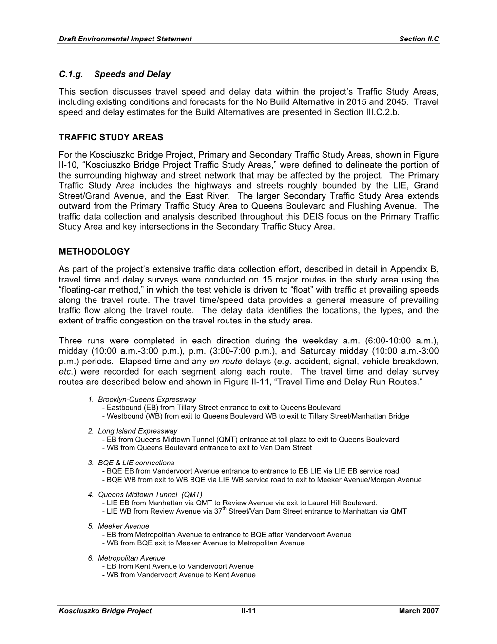 C.1.G. Speeds and Delay This Section Discusses Travel Speed and Delay