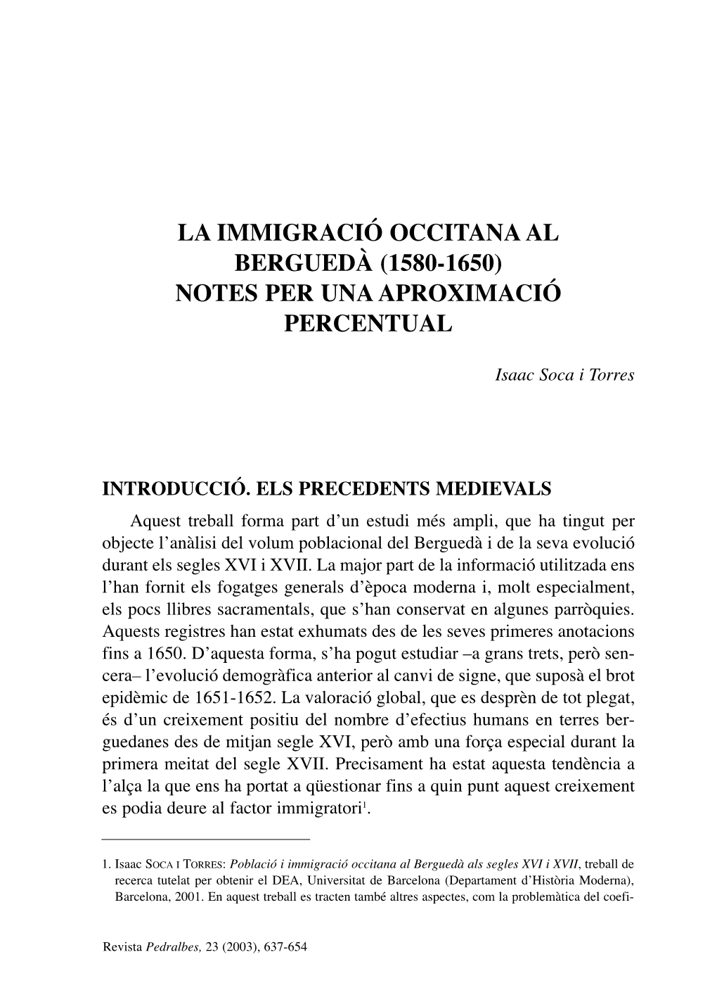 La Immigració Occitana Al Berguedà (1580-1650) Notes Per Una Aproximació Percentual