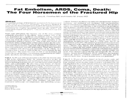 Fat Embolism, ARDS, Coma, Death: the Four Horsemen of the Fractured Hip