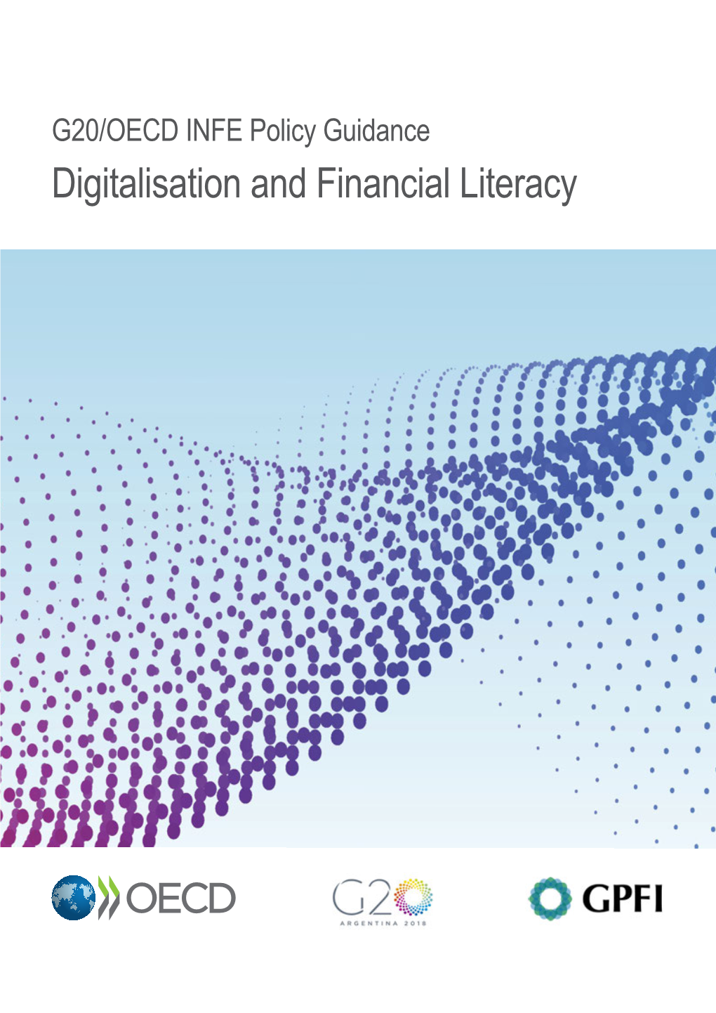 G20-OECD INFE Policy Guidance Digitalisation and Financial Literacy