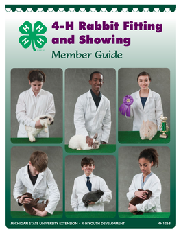 4-H Rabbit Fitting and Showing Member Guide