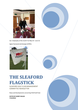 The Sleaford Flagstick – July 2019