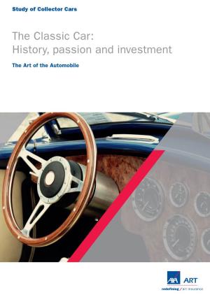 The Classic Car: History, Passion and Investment