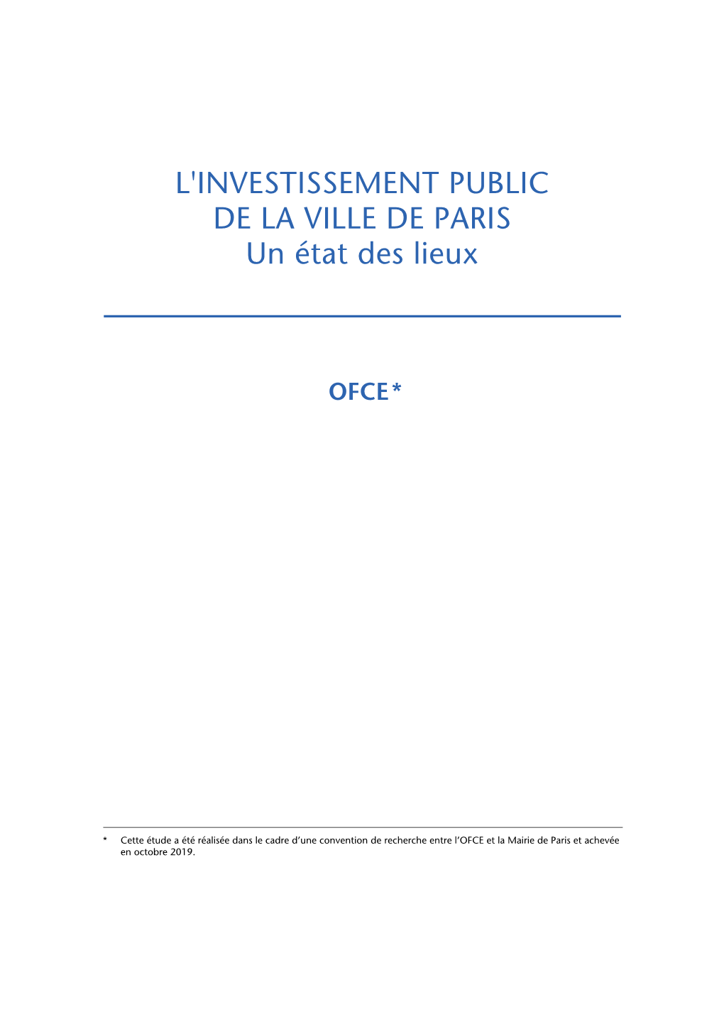 L'investissement Public De La Ville De Paris : Un État Des Lieux L 3