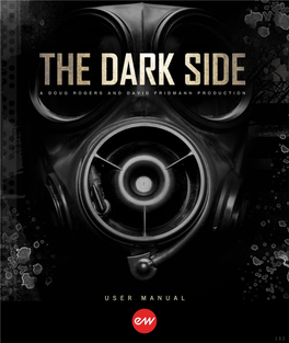 The Dark Side User Manual