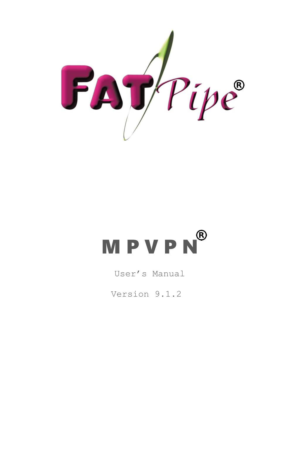 Fatpipe MPVPN Is Available with a Variety of Throughput Options