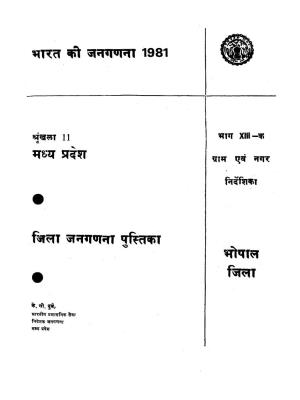 District Census Handbook, Bhopal, Part XIII-A, Series-11
