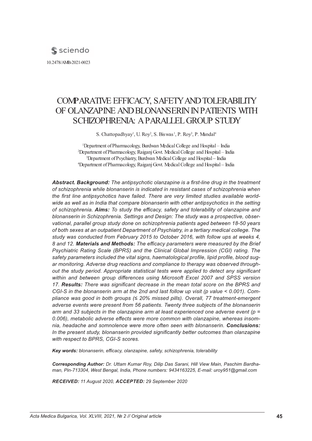 Comparative Efficacy, Safety and Tolerability of Olanzapine and Blonanserin in Patients with Schizophrenia: a Parallel Group Study