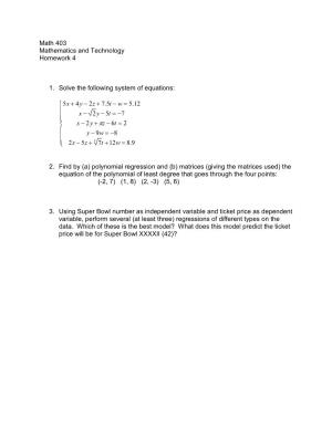 Math 403 Mathematics and Technology Homework 4 1. Solve The