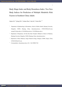 Body Shape Index and Body Roundness Index: Two New Body Indices for Prediction of Multiple Metabolic Risk Factors in Southern China Adults