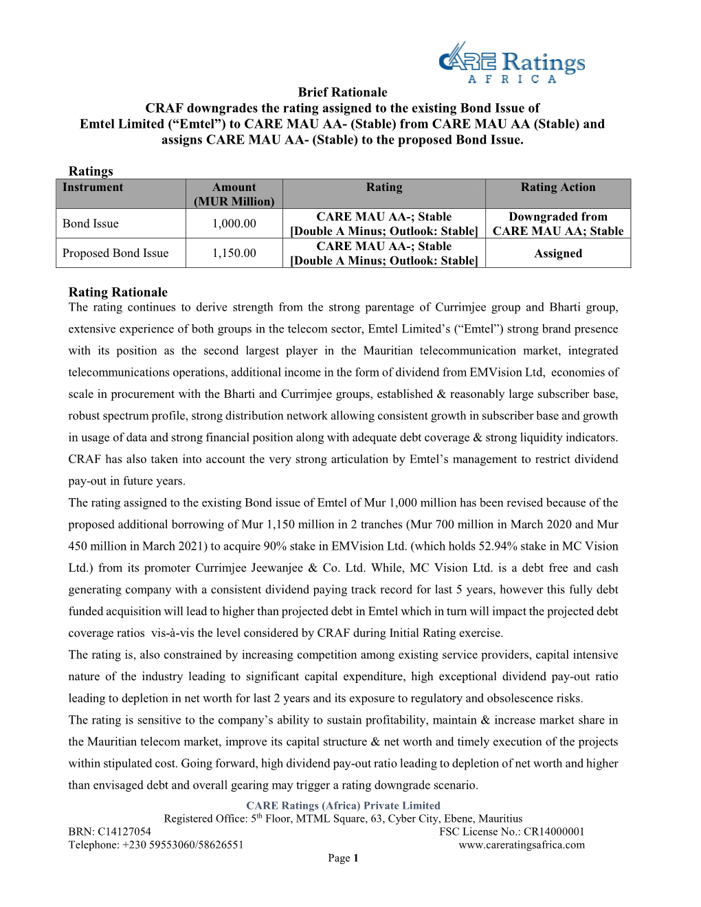 Emtel Limited (“Emtel”) to CARE MAU AA- (Stable) from CARE MAU AA (Stable) and Assigns CARE MAU AA- (Stable) to the Proposed Bond Issue