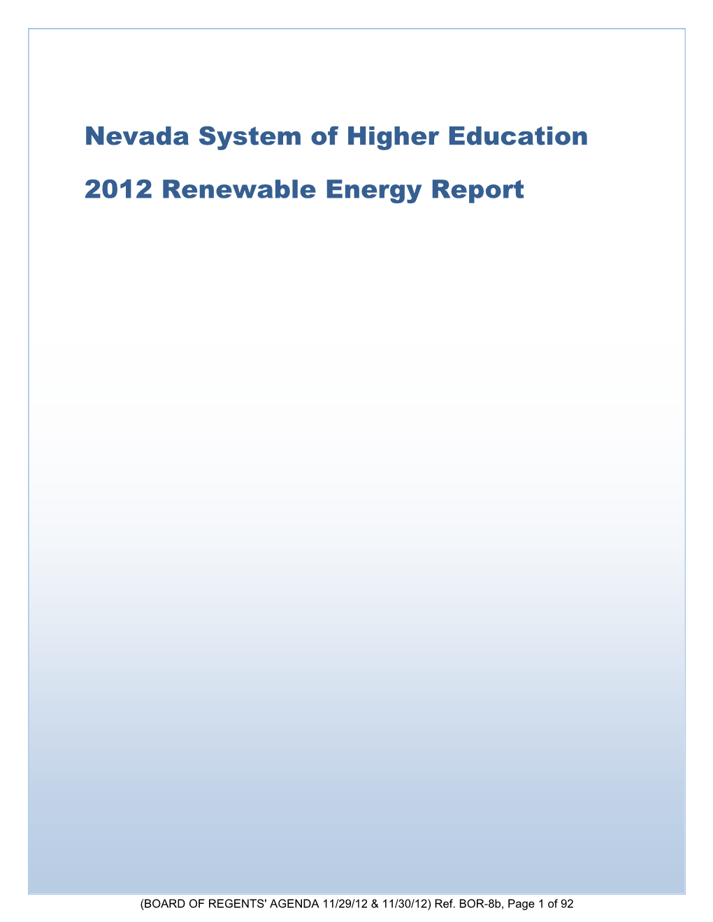 Nevada System of Higher Education 2012 Renewable Energy Report
