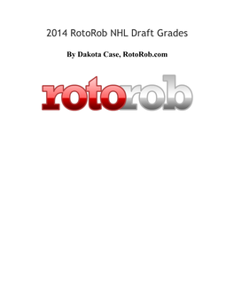 2014 Rotorob NHL Draft Grades