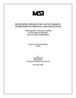 Developing the Rule of Law in Ukraine: Achievements, Impacts, and Challenges