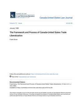 The Framework and Process of Canada-United States Trade Liberalization