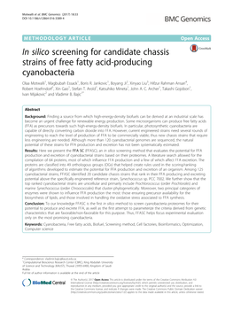 In Silico Screening for Candidate Chassis Strains of Free Fatty Acid-Producing Cyanobacteria Olaa Motwalli1, Magbubah Essack1, Boris R