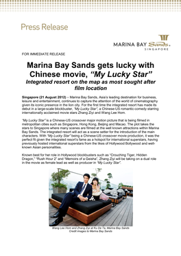 Marina Bay Sands Gets Lucky with Chinese Movie My Lucky Star