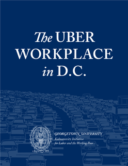 The UBER WORKPLACE in D.C