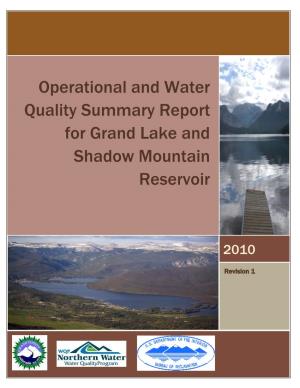 Operational and Water Quality Summary Report for Grand Lake and Shadow Mountain Reservoir 2010