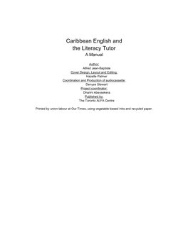 Caribbean English and the Literacy Tutor a Manual
