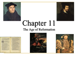 Chapter 11 the Age of Reformation What Was the Holy Roman Empire?