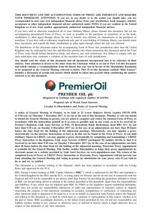 PREMIER OIL Plc (Registered in Scotland with Registered Number SC234781) Proposed Sale of Wytch Farm Interests Circular to Shareholders and Notice of General Meeting