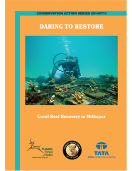 Daring to Restore: Coral Reef Recovery in Mithapur