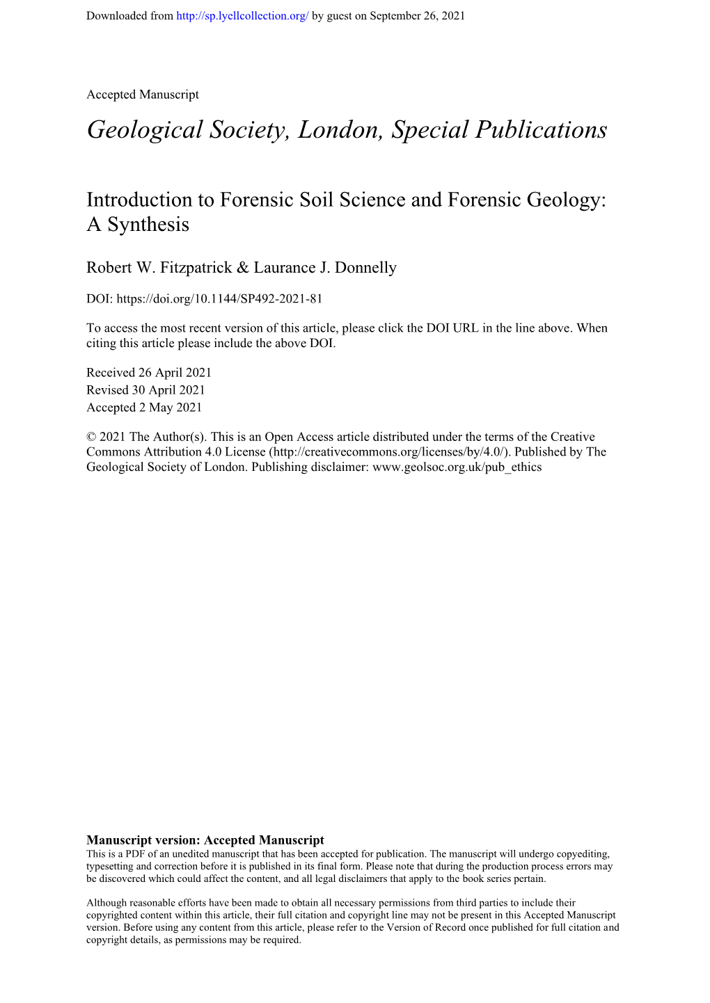 Introduction to Forensic Soil Science and Forensic Geology: a Synthesis