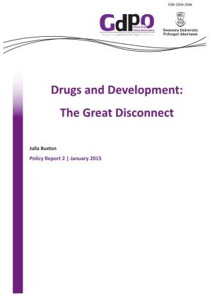 Drugs and Development: the Great Disconnect
