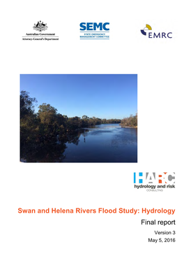 Swan and Helena Rivers Flood Study: Hydrology Final Report Version 3 May 5, 2016