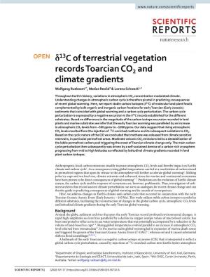 Δ13c of Terrestrial Vegetation Records Toarcian CO2 and Climate Gradients Wolfgang Ruebsam1*, Matías Reolid2 & Lorenz Schwark1,3