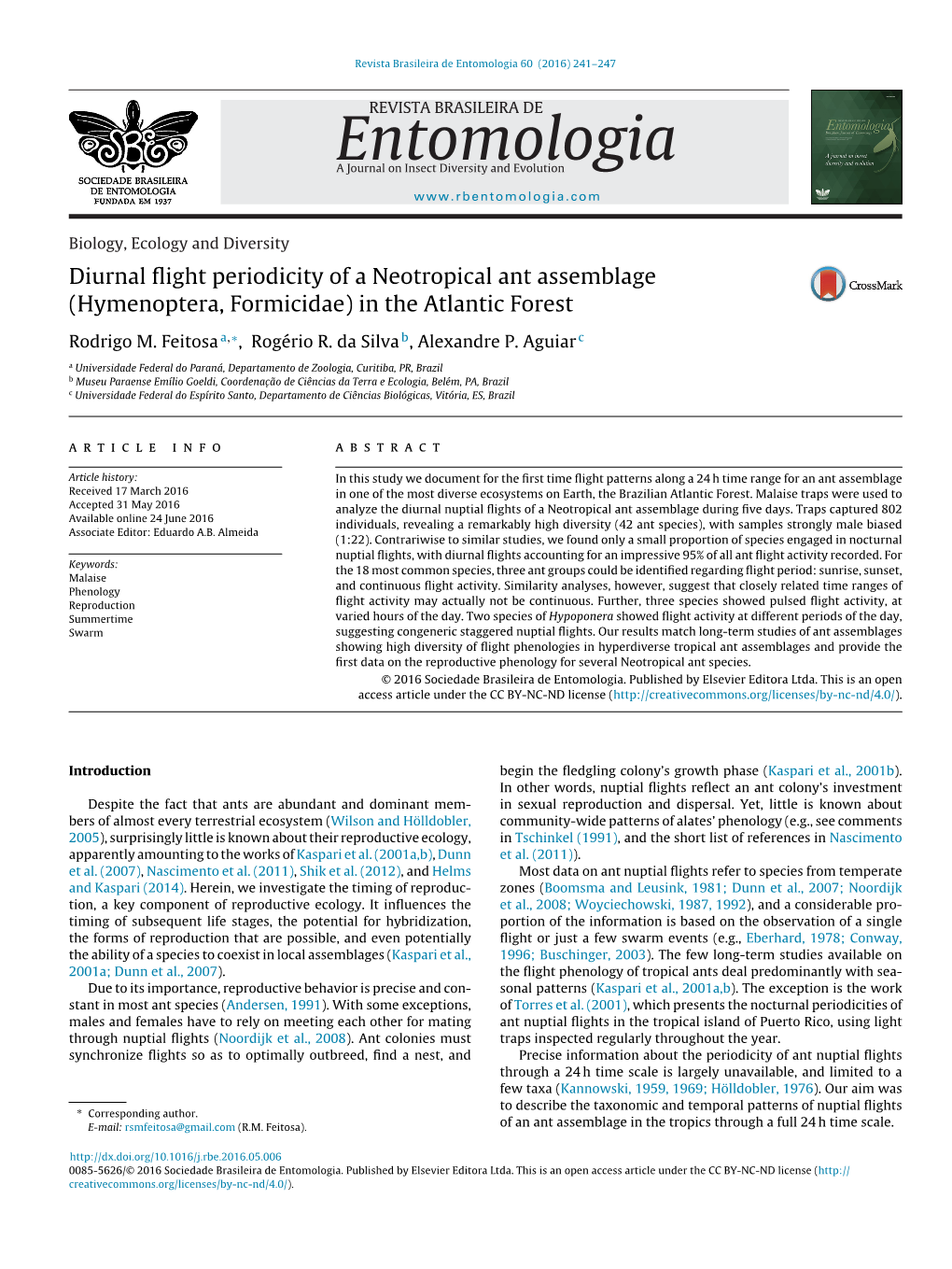 Diurnal Flight Periodicity of a Neotropical Ant Assemblage