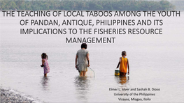 The Teaching of Local Taboos Among the Youth of Pandan, Antique, Philippines and Its Implications to the Fisheries Resource Mana