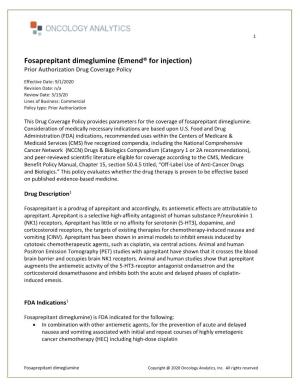 Fosaprepitant Dimeglumine (Emend® for Injection) Prior Authorization Drug Coverage Policy