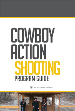 PROGRAM GUIDE COWBOY ACTION Shooting PROGRAM GUIDE