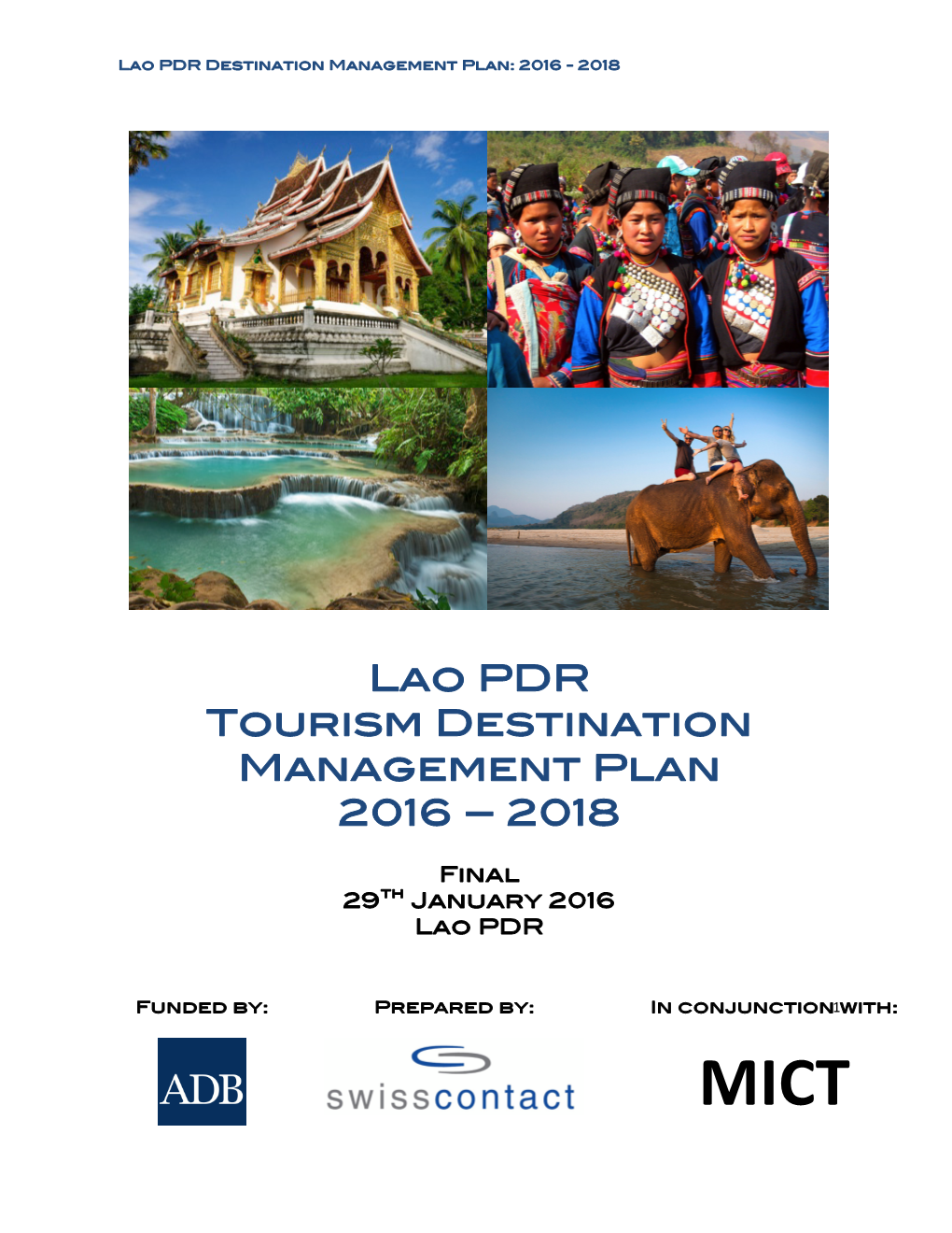 Lao PDR Tourism Destination Management Plan 2016 – 2018