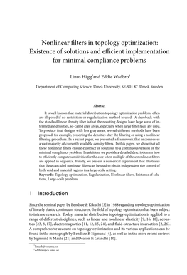 Nonlinear Filters in Topology Optimization: Existence of Solutions and Eﬃcient Implementation for Minimal Compliance Problems
