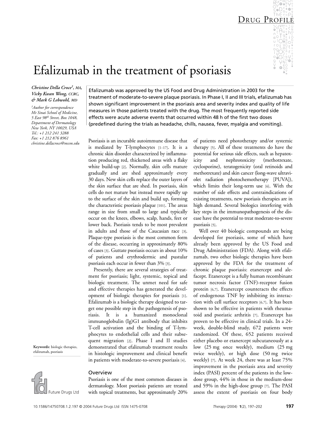 Efalizumab in the Treatment of Psoriasis